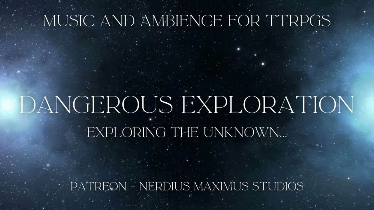 Dangerous Exploration - 30 minutes - Cinematic TTRPG Music - D&D TTRPG Ambience