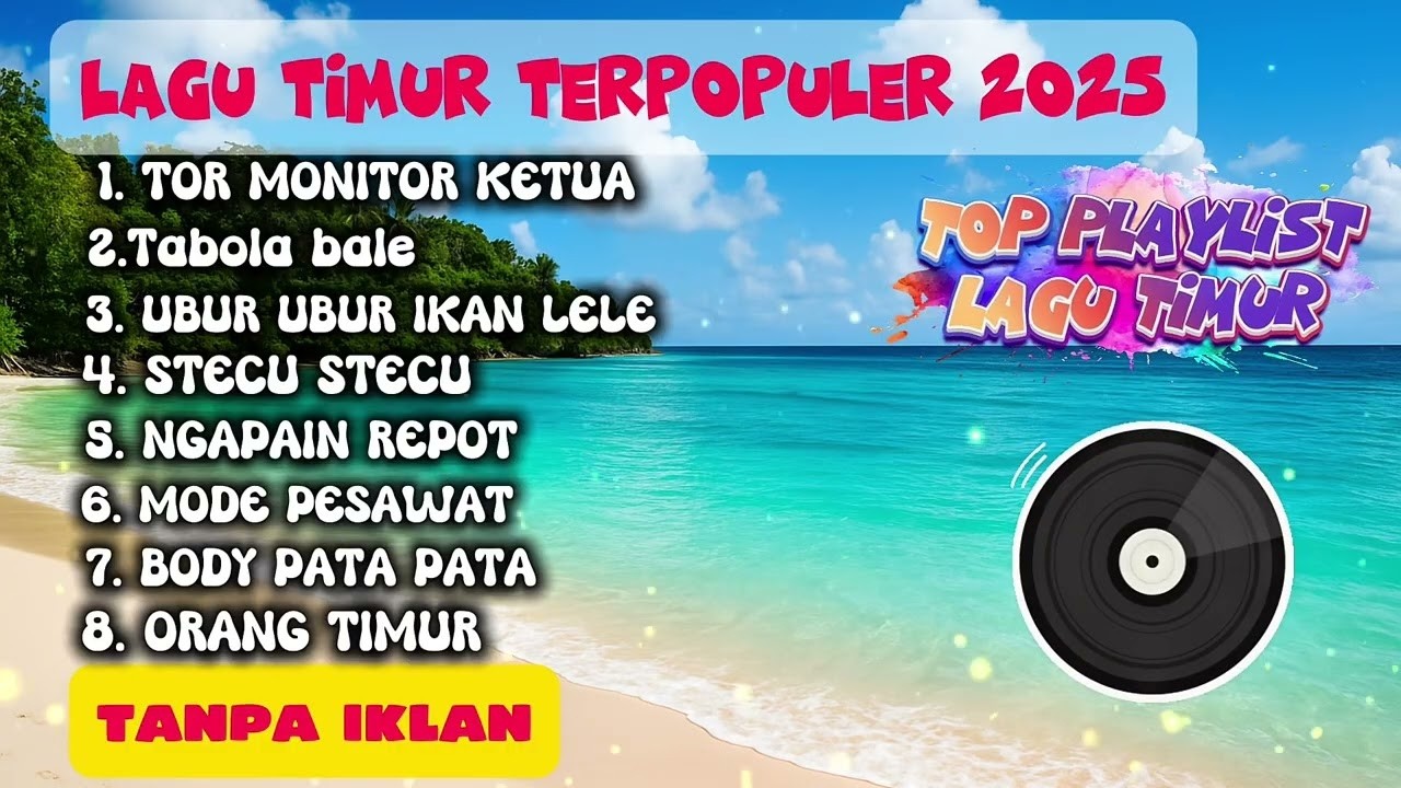 LAGU TIMUR VIRAL 2025 ENAK BUAT GOYANG TIKTOK! Playlist Lagu Timur Terbaru Full Bass TANPA IKLAN