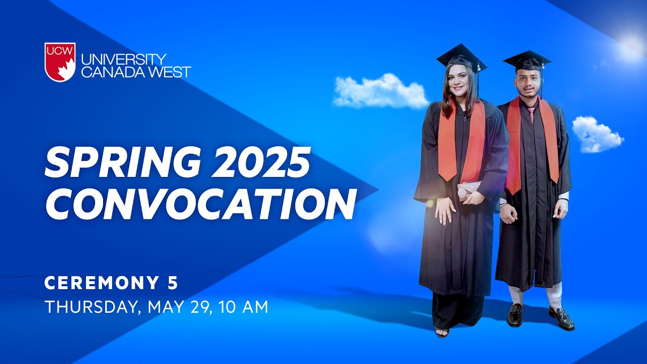 UCW Spring Convocation 2025 - Day 3 (Ceremony #5)