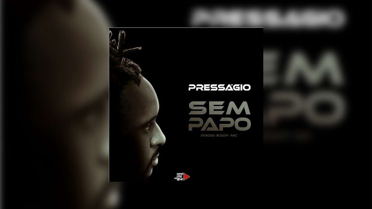 Presságio - Sem Papo