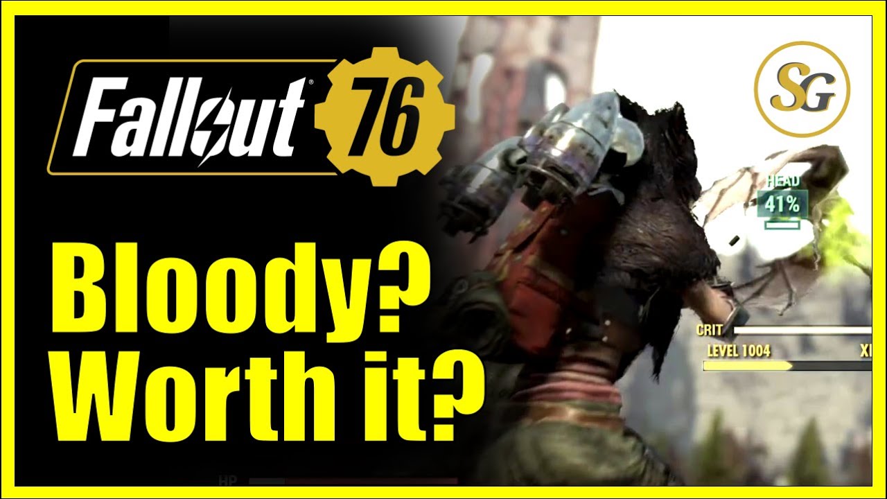 Why BLOODY builds? - How to get POWERFUL in #Fallout76 - Part 5