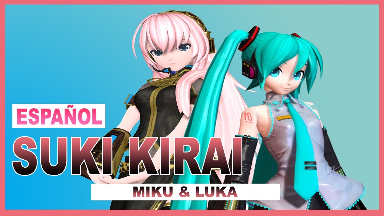 【Annie | Paz】 Suki Kirai GigaP Ver.【Español】