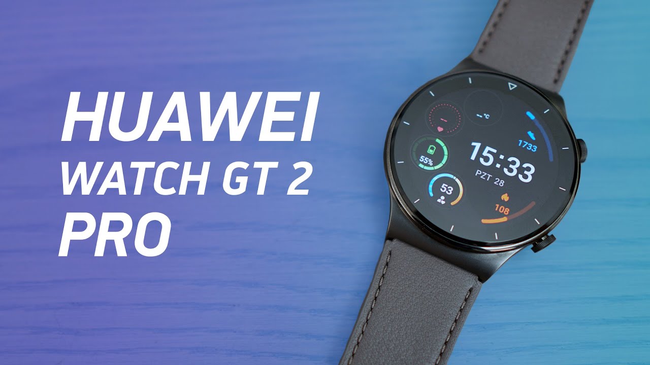 Huawei Watch GT2 Pro İncelemesi