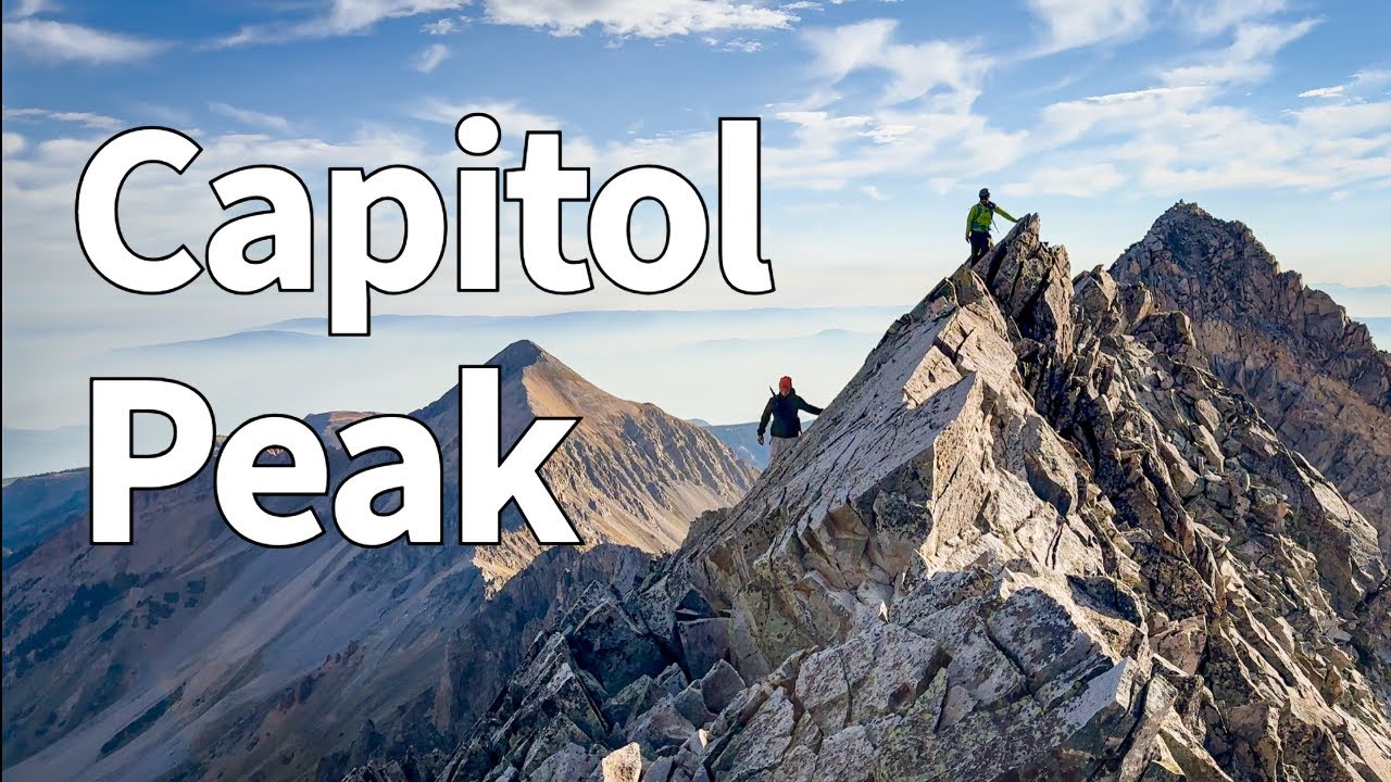Capitol Peak // The Hardest Way Possible Via Pierre Lakes