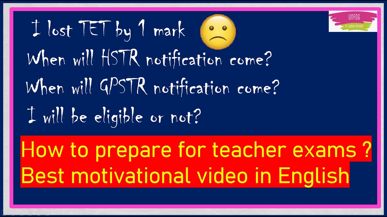 How to prepare for teacher exam? Best Motivational Video For Teachers #tet #teacherjobs #unfog athar