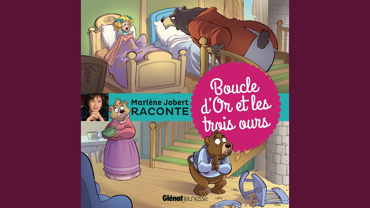 Boucle d'Or et les trois ours, Pt. 01
