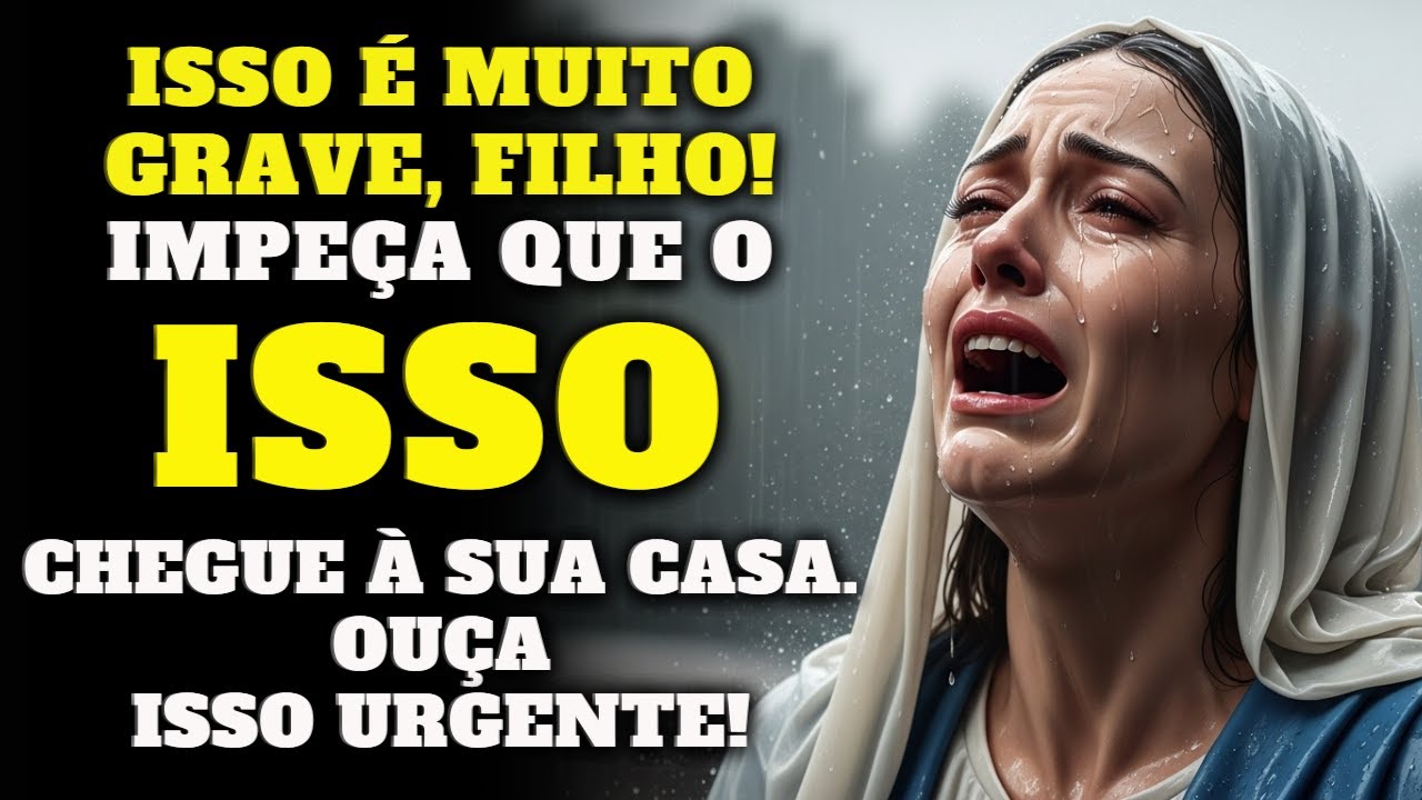 A VIRGEM MARIA AVISA: O INIMIGO ACABOU DE ATIVAR O PLANO FINAL CONTRA VOCÊ, OUÇA AGORA ANTES QUE...