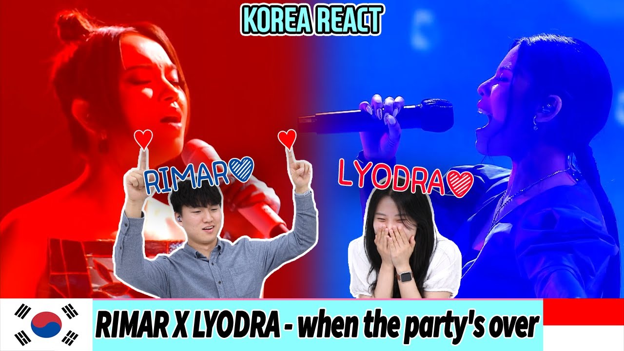 🙆Korean Reaction🙆 RIMAR X LYODRA - when the party's over (Billie Eilish) | Indonesia