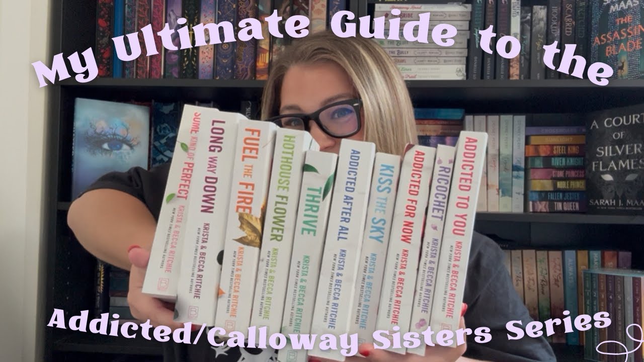 💋📚The Addicted/Calloway Sisters Deep Dive Nobody Asked For (But You Need) ✨