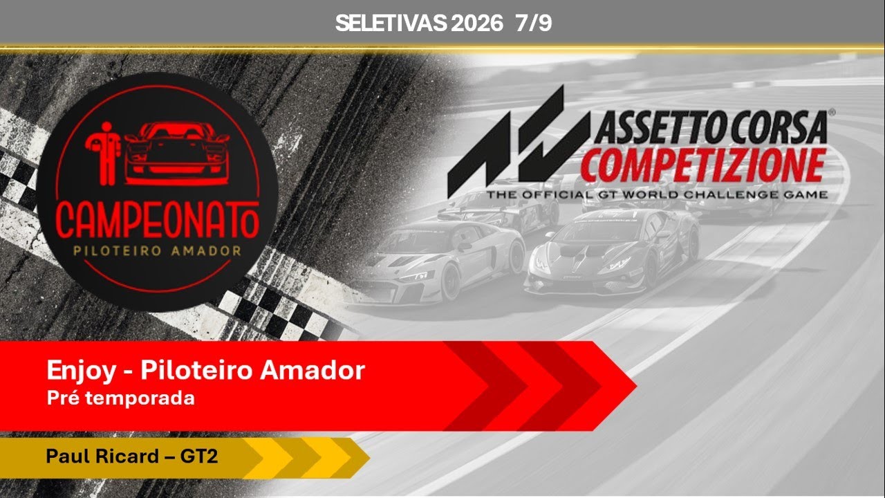 ENJOY SELETIVA 2026 7/9 Paul Ricard GT2 | Piloteiro Amador 🏁 Categorização Pré Temporada