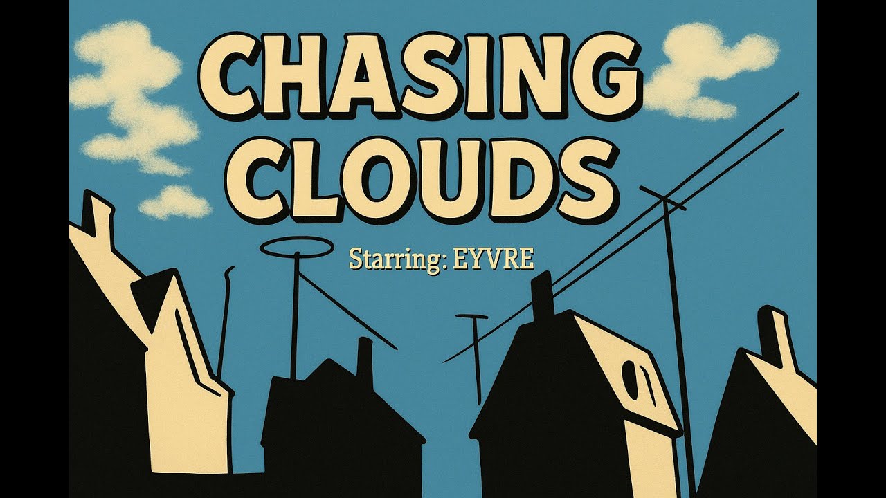 Eyvre - Chasing Clouds [Official Animation Music Video]