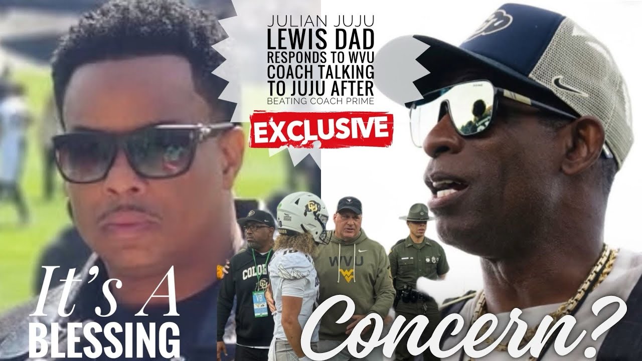 Отец Джулиана ДЖУДЖУ Льюиса ОТВЕЧАЕТ тренеру WVU, который разговаривал с Джуджу после победы над ...