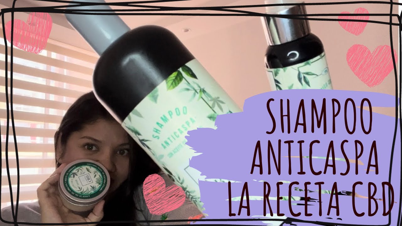 Mi experiencia con el shampoo anticaspa de LA RECETA CBD