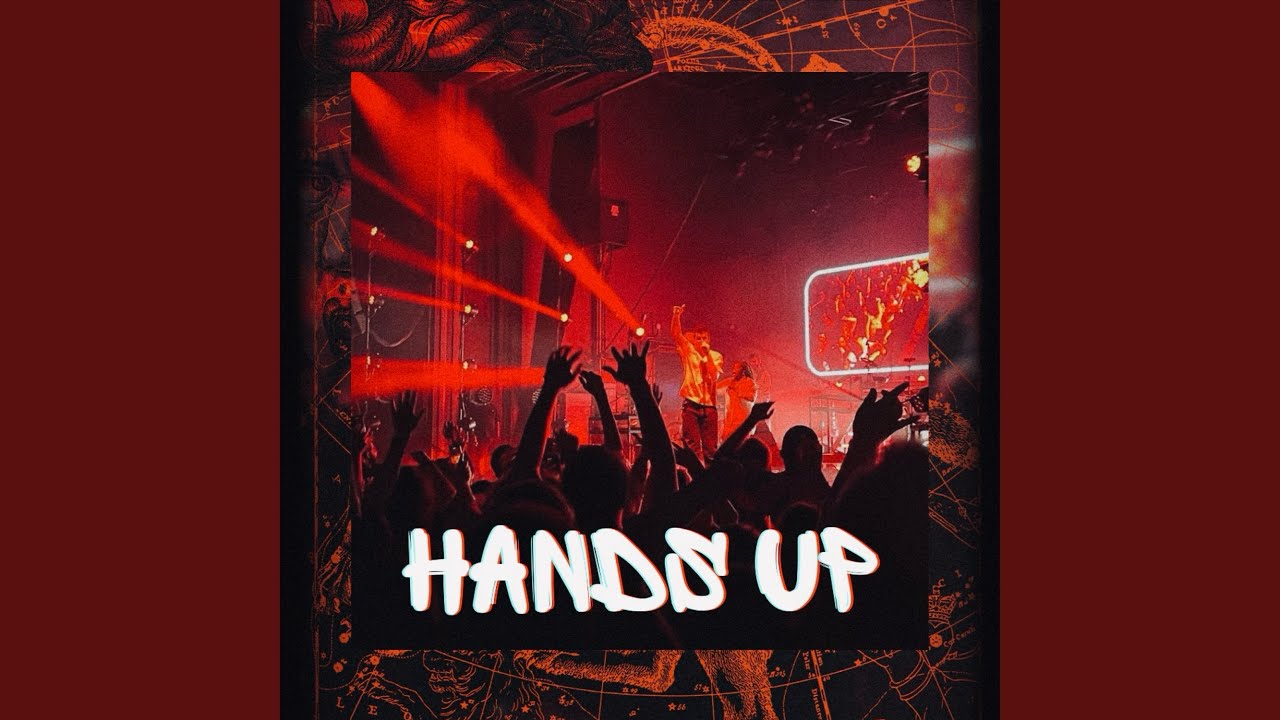 HANDS UP