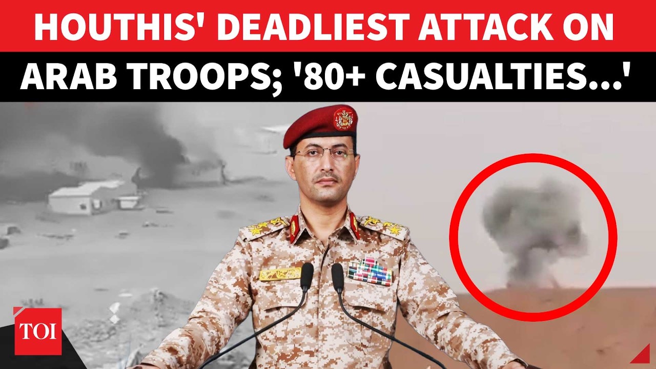 Houthis&rsquo; &lsquo;BLOODIEST ATTACK&rsquo; On Arab Forces; Over 80 Casualties In Huge Clash, MBS Shocked | Watch