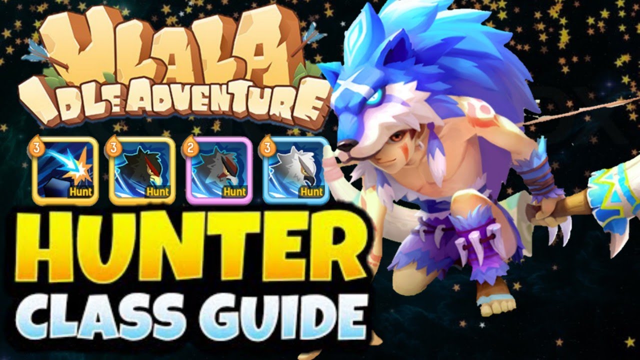 Ulala idle adventure: Hunter class guide