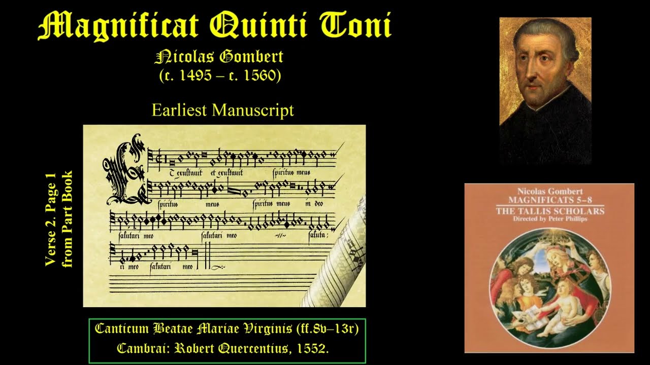 Magnificat 5, Quinti Toni.  Nicolas Gombert. Tallis Scholars. Peter Phillips, director