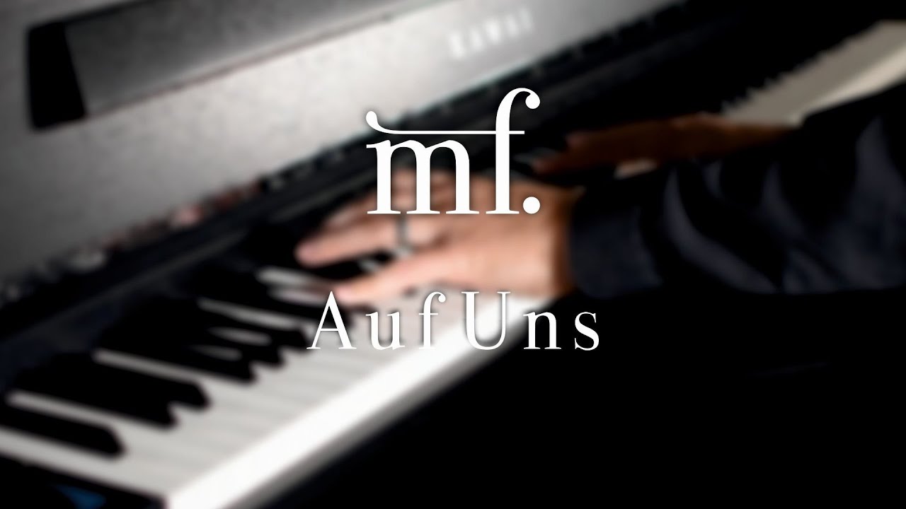 MF - Auf Uns (Andreas Bourani) Markus Florian Piano Cover