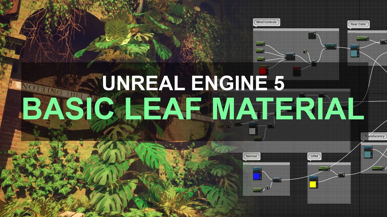Unreal Engine 5 - Creating a Basic Leaf Material