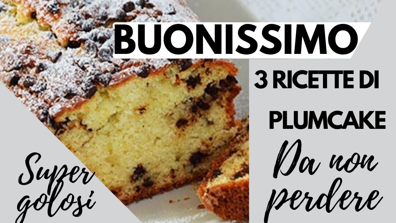 3 RICETTE DI PLUMCAKE IDEALI PER LA COLAZIONE O LA MERENDA