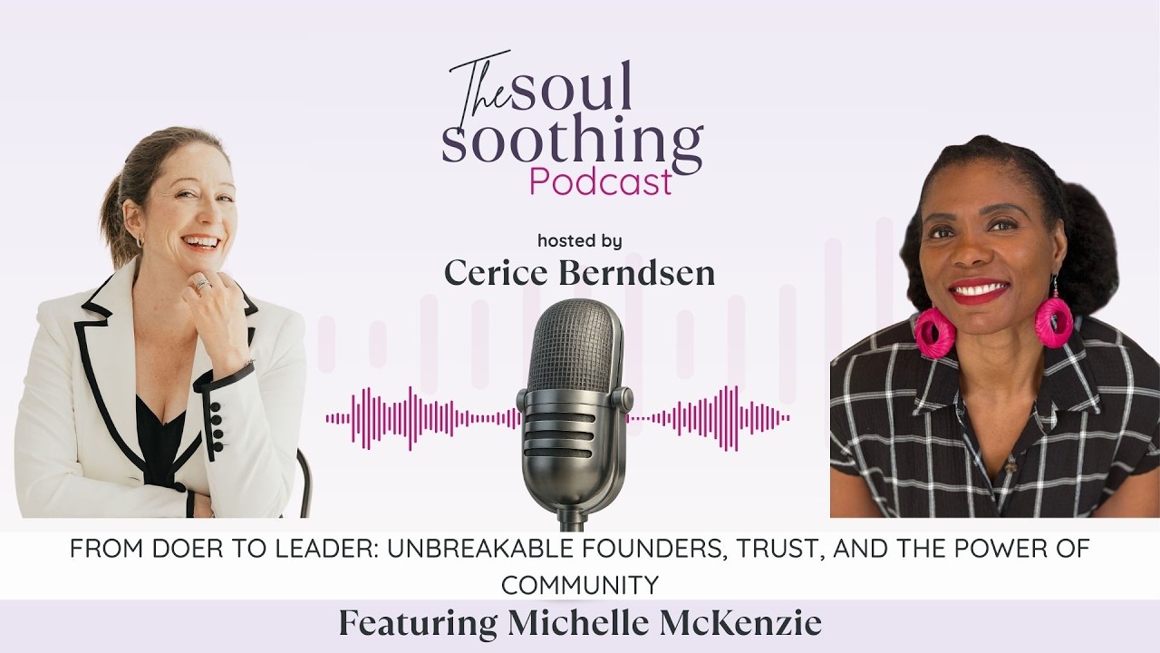 Soul, Strategy & Scale: From Doer to Leader: Unbreakable Founders, Trust, and the Power of Community