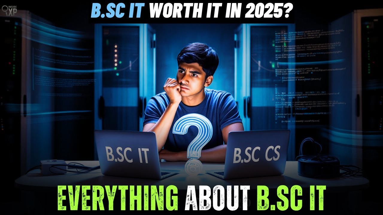 BSc IT vs BSc CS Which is BEST for Your Future? | B.Sc IT Full Course Details 2025!