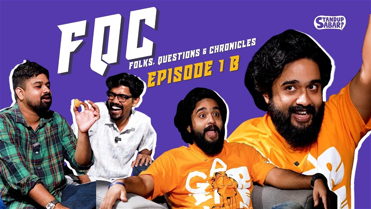 Folks, Questions and Chronicles | FQC | EP 1 B |Malayalam Talk Show