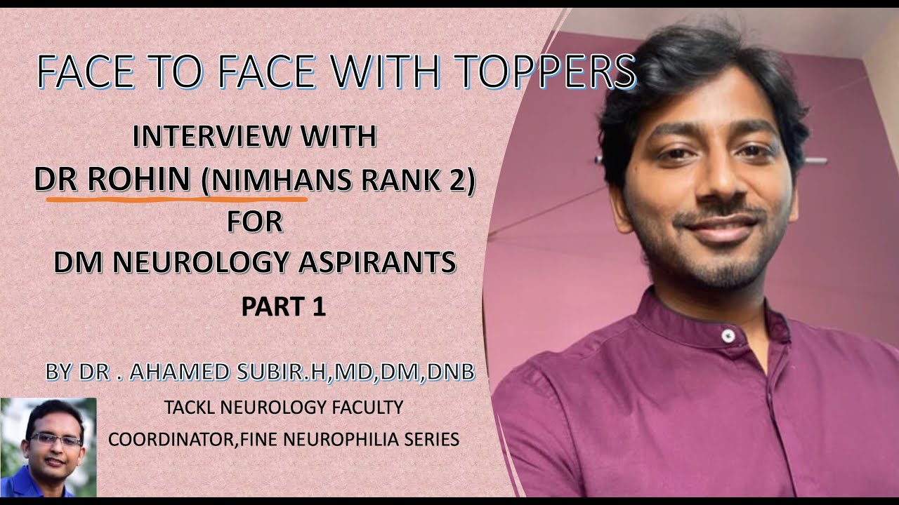 NIMHANS DM NEUROLOGY TOPPER INTERVIEW#FACE TO FACE WITH TOPPERS# MOTIVATIONAL#NEET SS NEUROLOGY