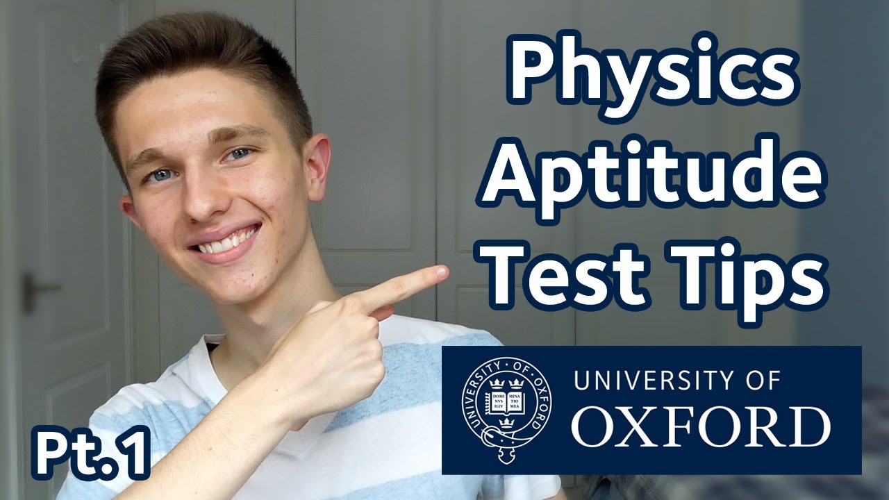 OXFORD PAT – Tips and Tricks (Pt.1) // Physics, Engineering, Materials Science