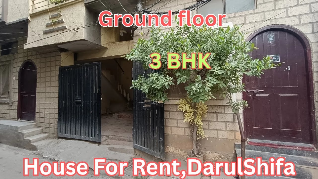 House For Rent,Ground Floor 3Bhk near Alawa e Sartouq, Darul Shifa Contact. (Rent Out) Hyderabad TS.