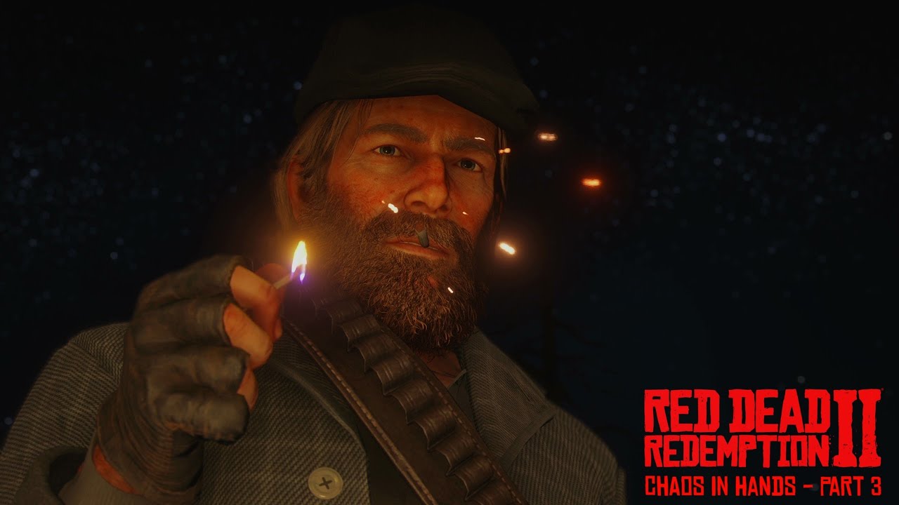 CHAOS IN HANDS - Red Dead Redemption 2 | Part III