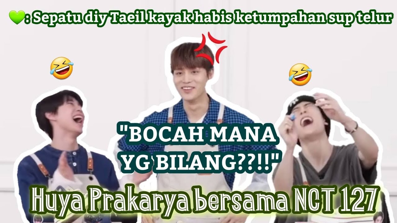 Kelakuan NCT 127 Selama Huya Live Prakarya ep. 1