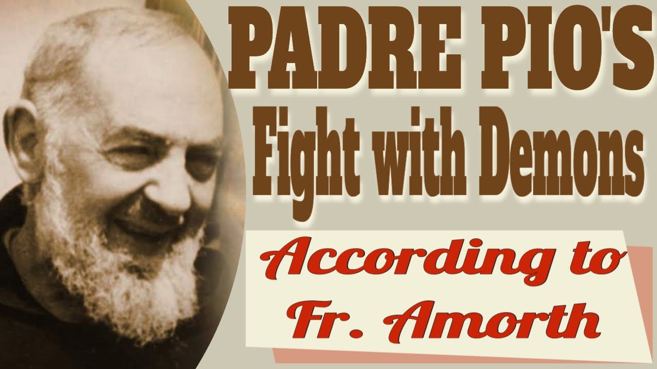 Padre Pio's Fight with Demons