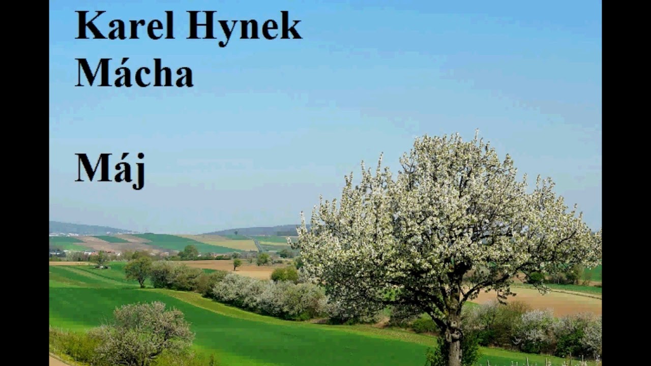 Karel Hynek M&aacute;cha - M&aacute;j - &uacute;ryvek b&aacute;sně &uacute;vod - Anton&iacute;n Ka&scaron;ka uk&aacute;zka z připravovan&eacute; audioknihy