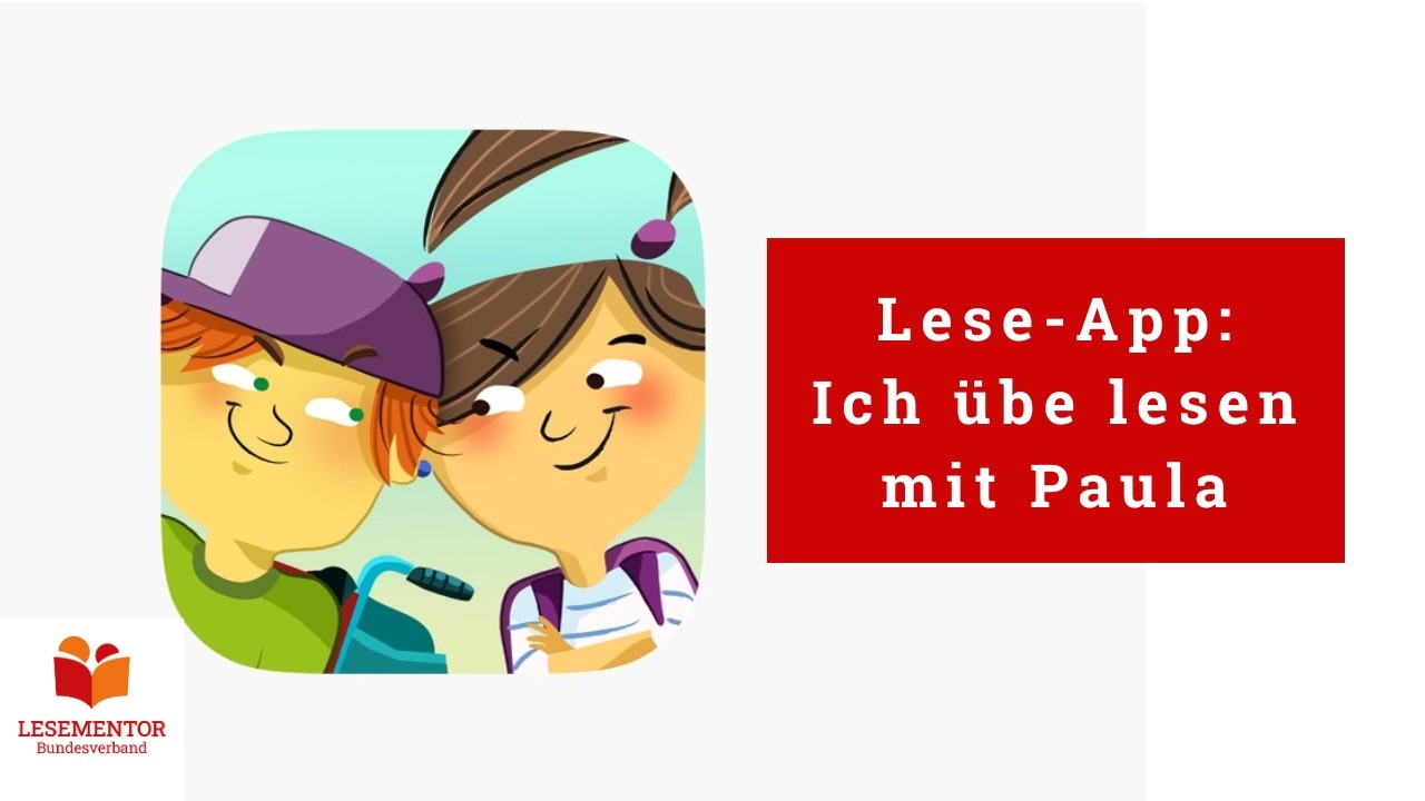 App zum Lesen: Ich übe lesen mit Paula