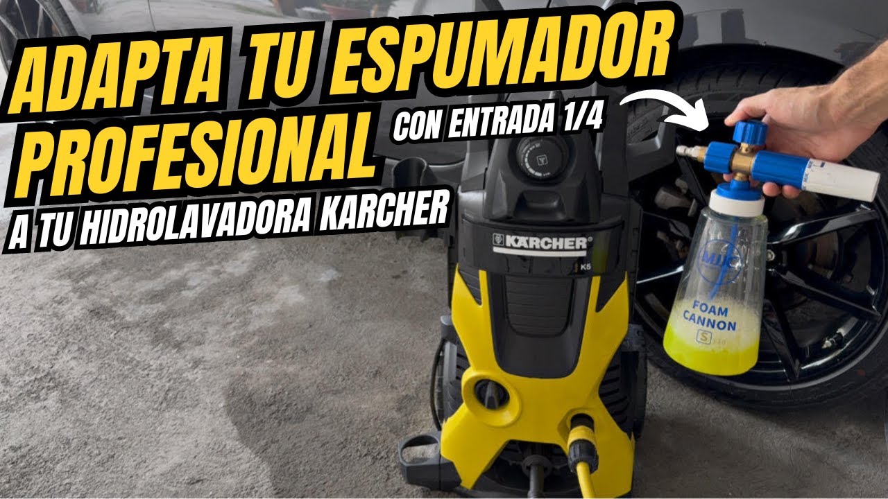 COMO CONECTAR UN CAÑON DE ESPUMA CON ENTRADA 1/4 A UNA HIDROLAVADORA KARCHER