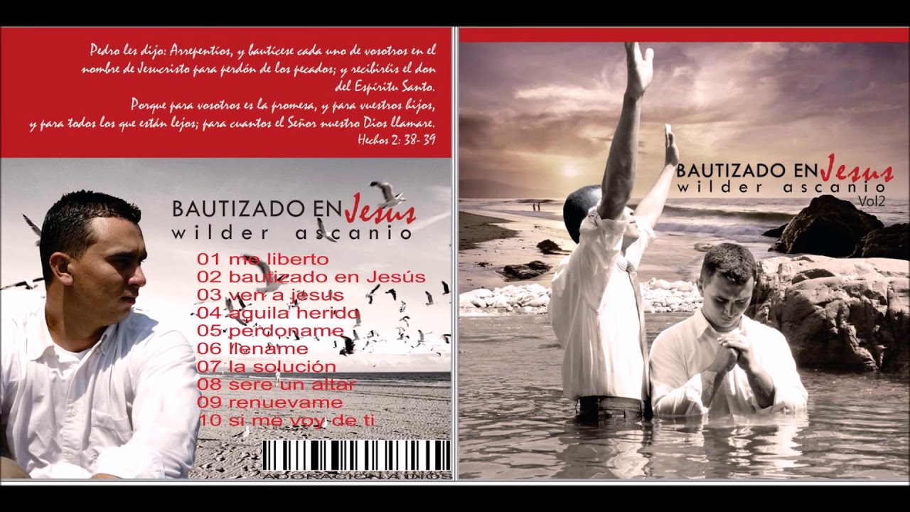 Bautizado en Jesús | Wilder Ascanio | Álbum  Oficial