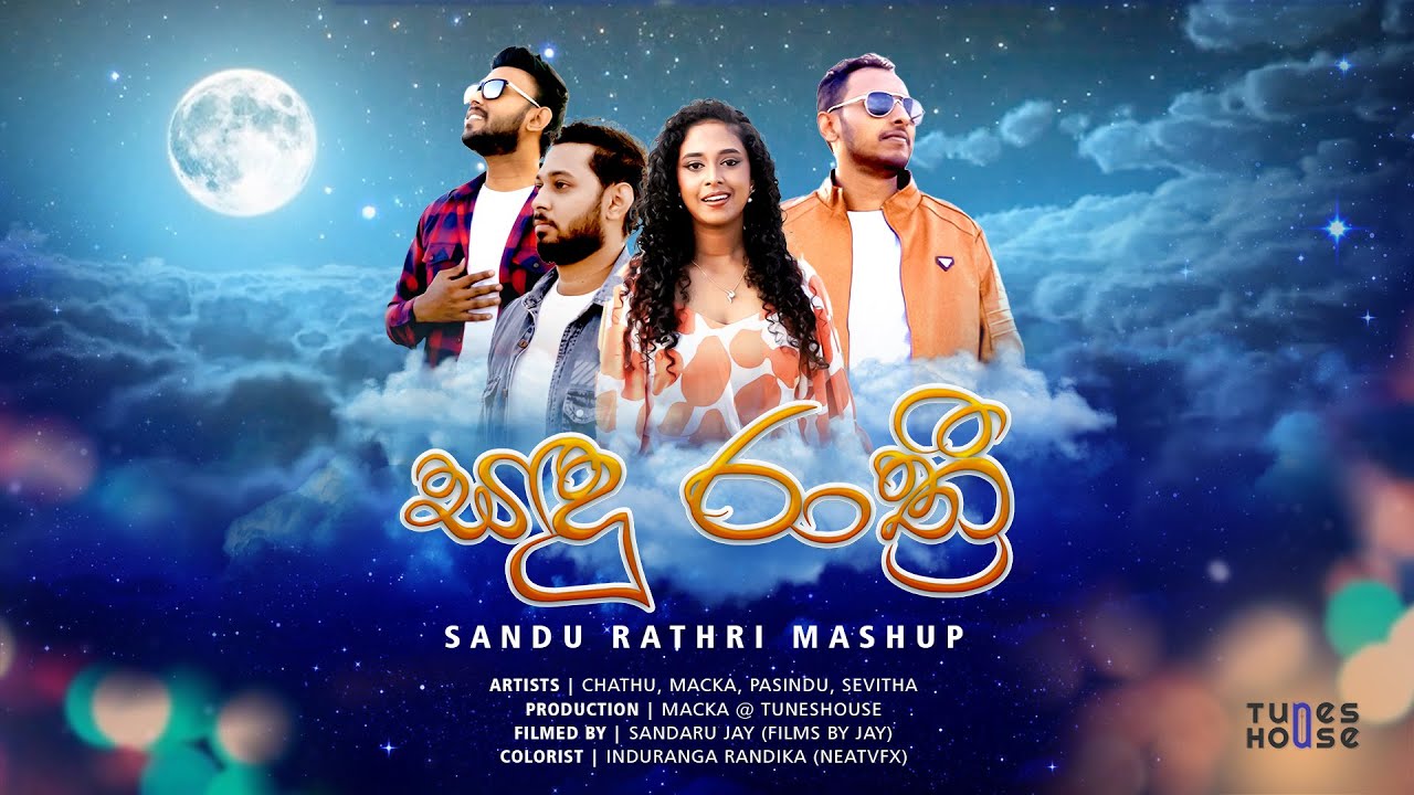 Sandu Rathri (සඳු රාත්‍රී) | Mashup Cover | 4 Songs | TunesHouse