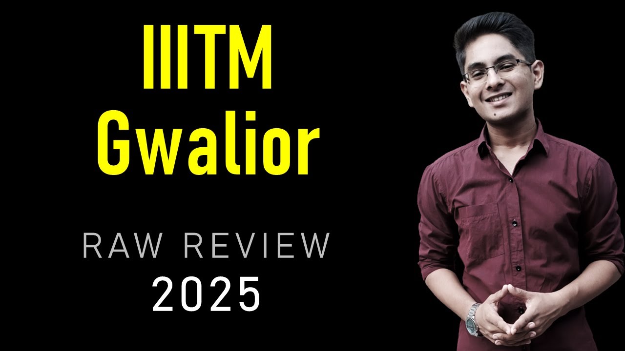 IIITM Gwalior 2025 - Latest Update, Placement, Review