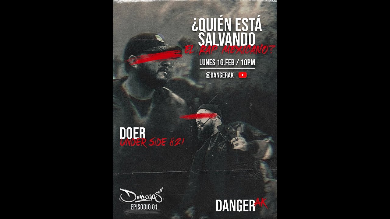 Danger AK ft Doer Under Side 821- Dialogos I