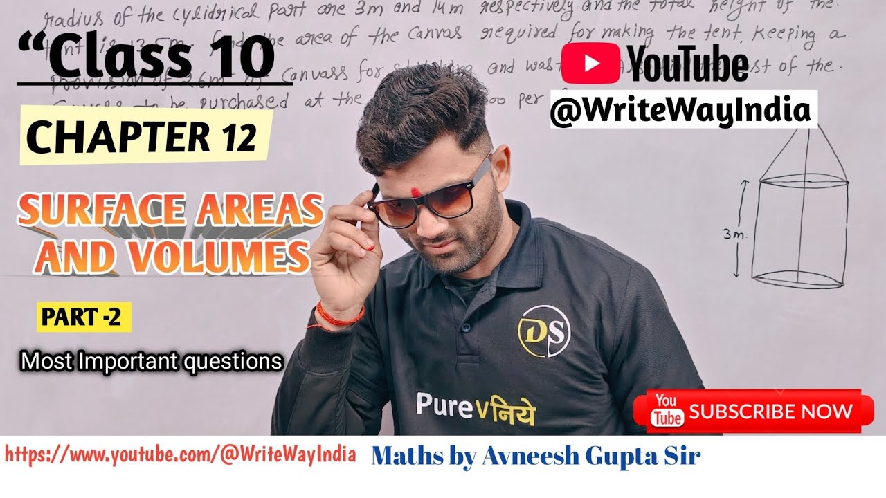 Surface Area & Volumes Class 10 🔥 Part 2 | Chapter 12 | Maths | by Avneesh Gupta  sir |WritewayIndia