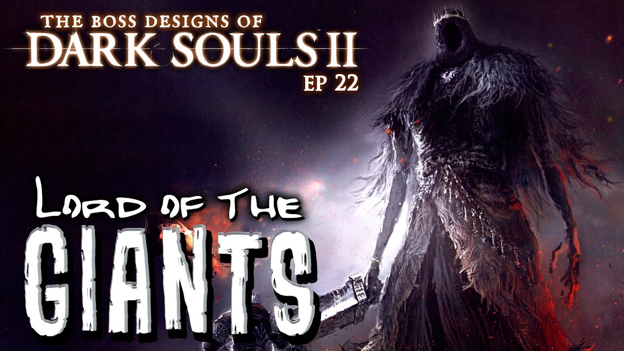 Lord of the Giants || Boss Designs of Dark Souls 2 ep 22 (blind run)
