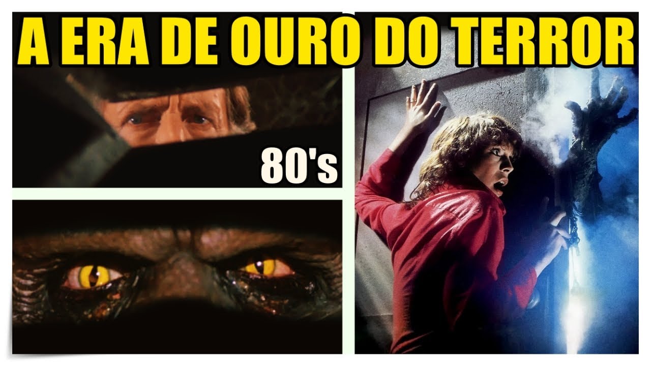 BONS FILMES DE TERROR DOS ANOS 80