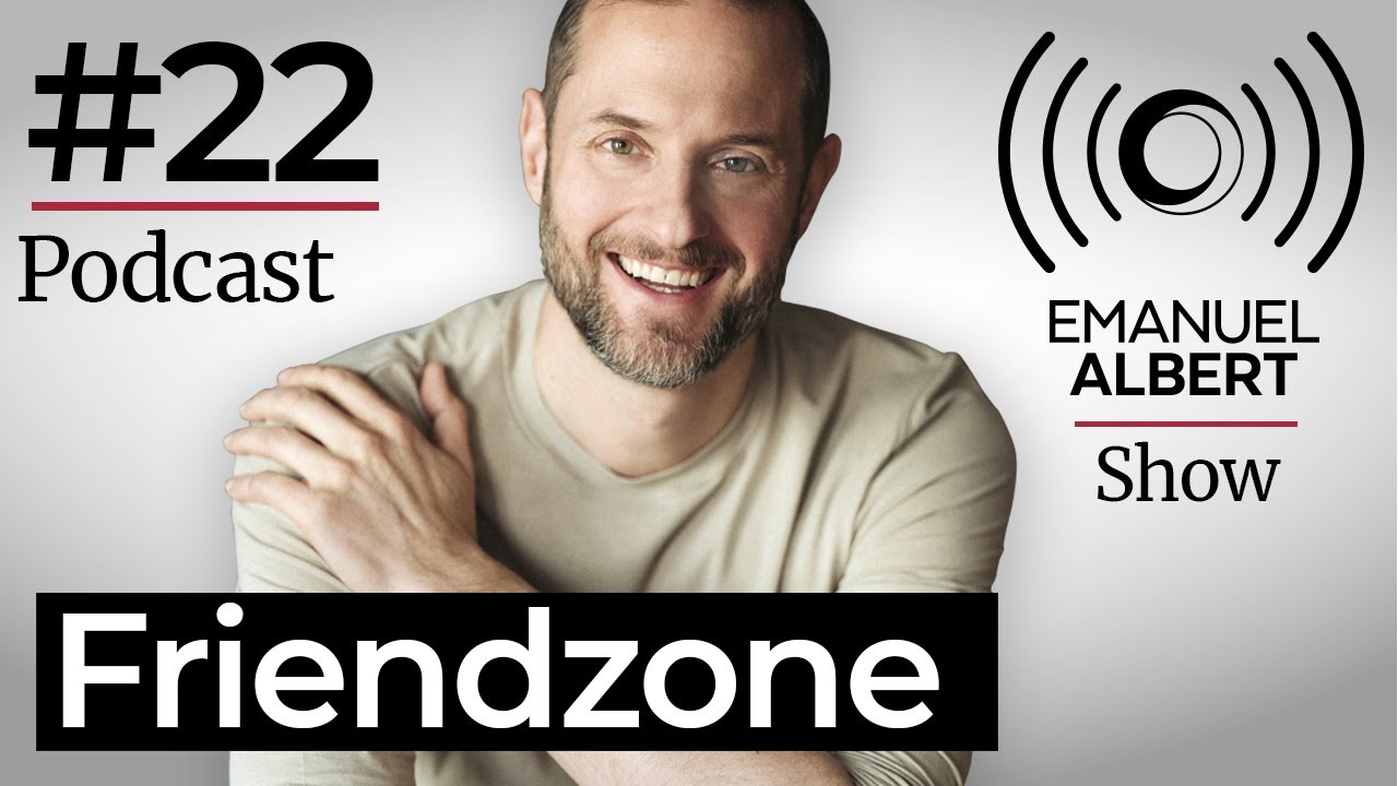 DateDoktor Emanuel Show | Podcast #22 Friendzone oder doch verliebt?