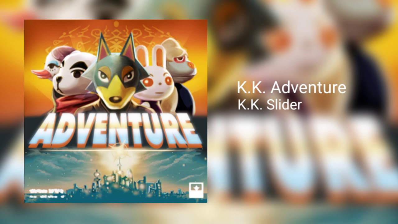 K.K. Adventure - K.K. Slider