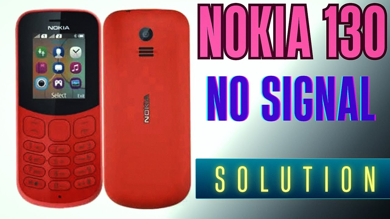 How To Solve Nokia 130 Ta(1017) No Service Problem | Nokia 130 (2017) No Signal Solution 