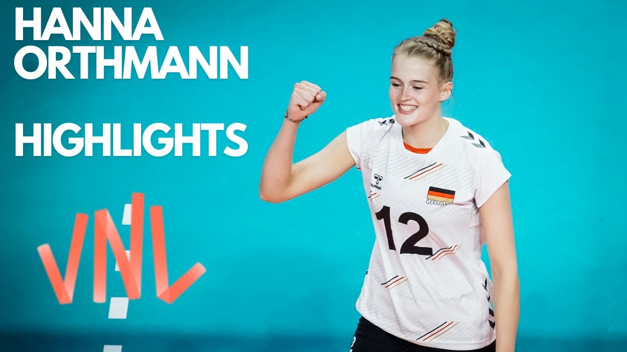 Hanna Orthmann VNL 2023 Highlights