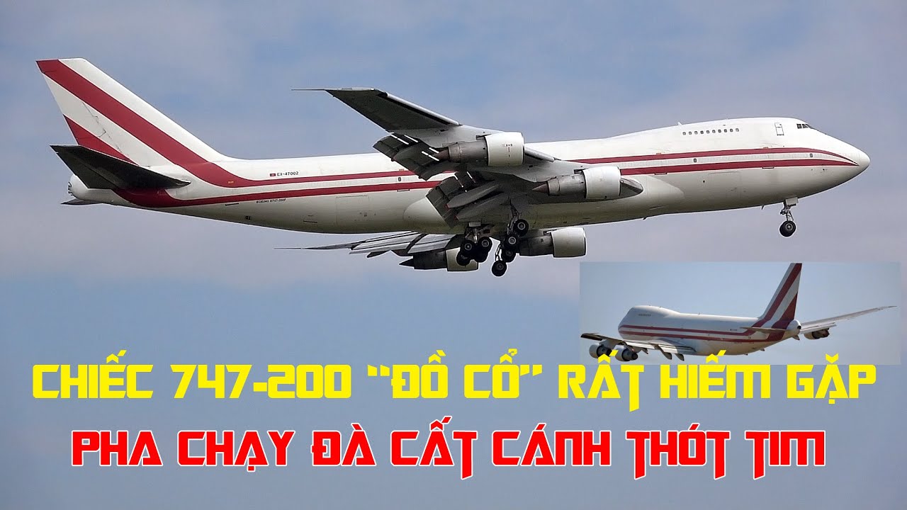 Chiếc 747-200 hiếm gặp của AeroStan đến sân bay Nội Bài và pha cất cánh hú vía :D