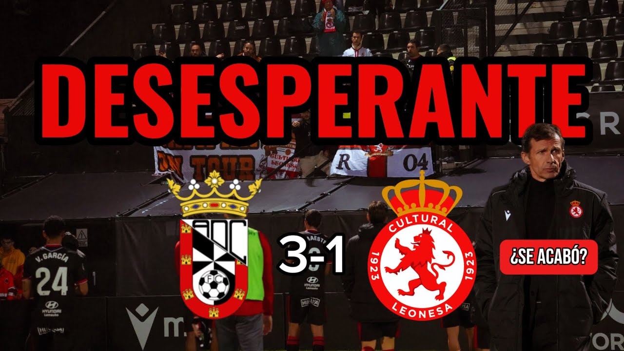 DESESPERANTE | LA RESACA DEL UD CEUTA 3-1 CULTURAL LEONESA