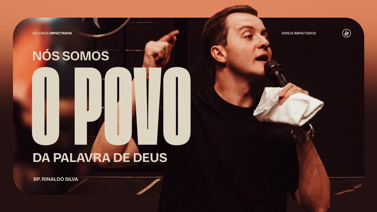 HÁ PODER NO NOME DE JESUS - BP. RINALDO SILVA - SEGUNDA IMPACTADOS